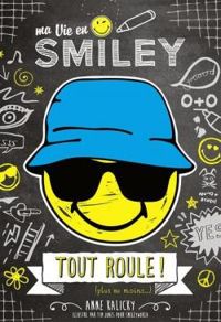 Couverture du livre Tout roule ! - Anne Marchand Kalicky