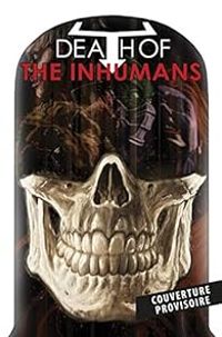 Ariel Olivetti - Jordie Bellaire - Inhumans : La mort des inhumans