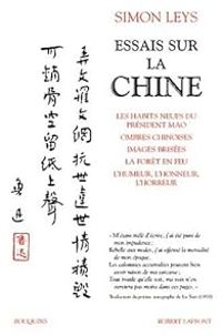 Simon Leys - Essais sur la Chine