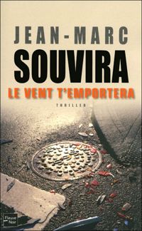 Jean-marc Souvira - Le Vent t'emportera