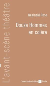 Reginald Rose - Douze Hommes en colère