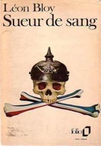 Couverture du livre Sueur de sang - Leon Bloy - Cecile Nogues