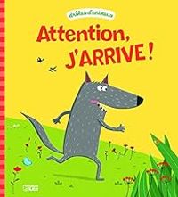 Juliette Parachini Deny - Attention j'arrive !