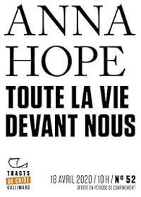 Anna Hope - Toute la vie devant nous