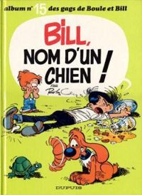 Roba - Bill, nom d'un chien !