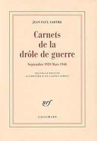 Couverture du livre Carnets de la drôle de guerre - Jean Paul Sartre