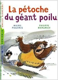 Michel Piquemal - Philippe Diemunsch - La pétoche du géant poilu