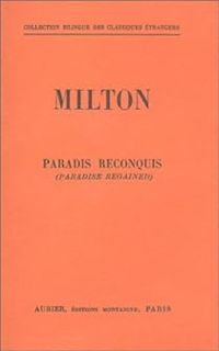 John Milton - Paradis reconquis (livre non massicoté)