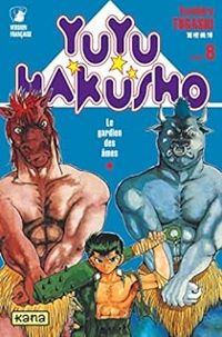 Yoshihiro Togashi - Yuyu Hakusho : Le Gardien des âmes