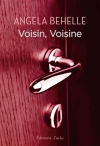 Couverture du livre Voisin, voisine - Angela Behelle