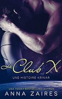 Anna Zaires - Le Club X