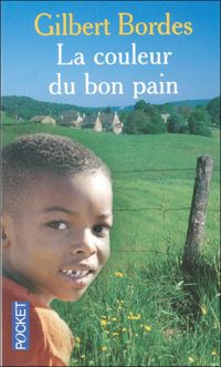 Couverture du livre COULEUR DU BON PAIN - Gilbert Bordes