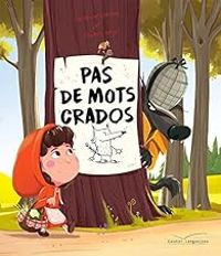 Couverture du livre Pas de mots crados - Sandrine Lamour