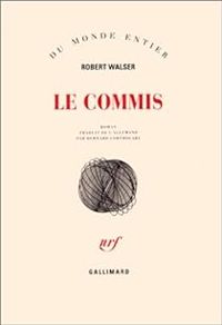 Robert Walser - Le commis