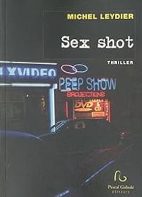 Michel Leydier - Sex shot