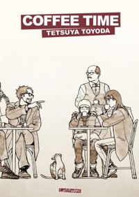 Couverture du livre Coffee Time - Tetsuya Toyoda