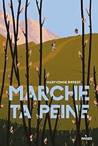 Maryvonne Rippert - Marche ta peine