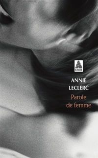 Couverture du livre Parole de femme - Annie Leclerc