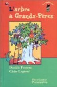 Daniele Fossette - L'arbre à grands-pères
