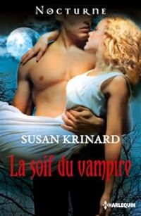 Susan Krinard - La soif du vampire