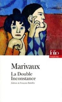 Couverture du livre La Double Inconstance - Pierre De Marivaux