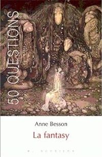 Couverture du livre La fantasy - Anne Besson