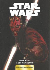 Andrea Sorrentino - Cullen Bunn - Simone Bianchi - Jody Houser - Scott Allie - Luke Ross - Dark Maul & Obi-Wan Kenobi