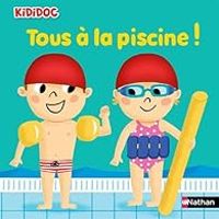 Couverture du livre Tous à la piscine ! - Marion Piffaretti