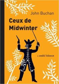 John Buchan - Ceux de Midwinter