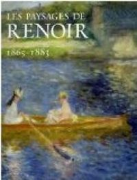 Couverture du livre Les paysages de Renoir 1865-1883 - Musee Des Beaux Arts Du Canada - Philadelphia Museum Of Art - National Gallery