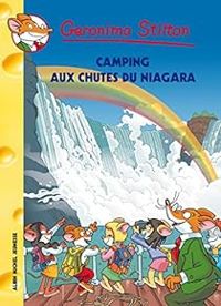 Couverture du livre Camping aux chutes du Niagara - Geronimo Stilton