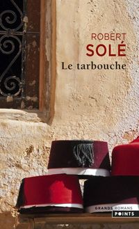 Robert Sole - Le Tarbouche