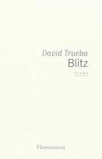 Couverture du livre Blitz - David Trueba