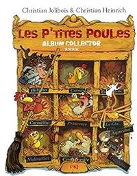 Christian Heinrich - Christian Jolibois - Les P'tites Poules - Intégrale