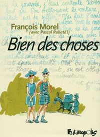 Couverture du livre Bien des choses - Francois Morel