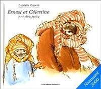 Gabrielle Vincent - Ernest et Célestine ont des poux