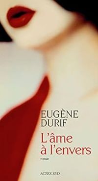 Eugene Durif - L'âme à l'envers