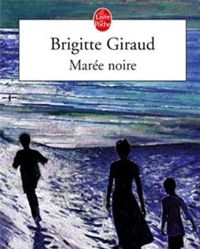 Brigitte Giraud - Marée noire