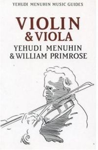 Yehudi Menuhin - William Primrose - Violon et alto