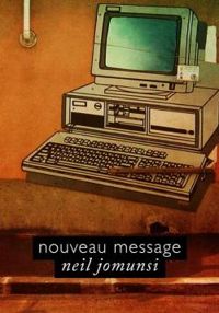 Neil Jomunsi - Nouveau message