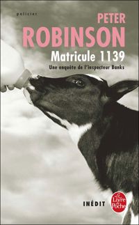 Couverture du livre Matricule 1139: Inédit - Peter Robinson