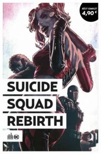 Couverture du livre Suicide Squad Rebirth - Jim Lee - Rob Williams