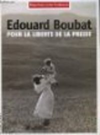 Couverture du livre Édouard Boubat : Pour la liberté de la presse - Reporters Sans Frontieres