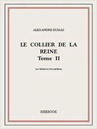 Couverture du livre Le collier de la reine - Alexandre Dumas