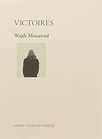 Wajdi Mouawad - Victoires