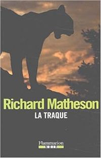 Richard Matheson - La Traque