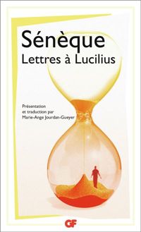 Couverture du livre LETTRES A LUCILIUS 1 A 29. : Livres 1 à 3 - Seneque 