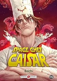  Boichi - Space Chef Caisar