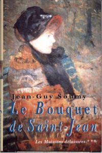 Jean Guy Soumy - Le bouquet de Saint-Jean