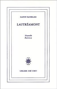 Couverture du livre Lautréamont - Gaston Bachelard